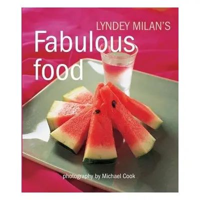 Fabulous Food - Milan, Lyndey