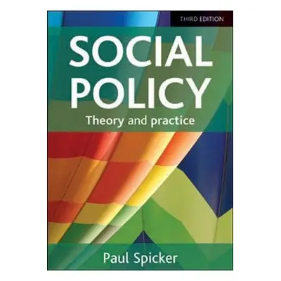 Social Policy - Spicker, Paul (Robert Gordon University)