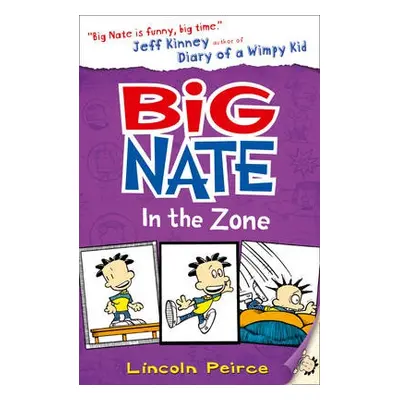 Big Nate in the Zone - Peirce, Lincoln