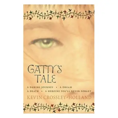 Gatty's Tale - Crossley-Holland, Kevin