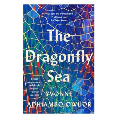 Dragonfly Sea - Owuor, Yvonne Adhiambo