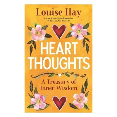 Heart Thoughts - Hay, Louise