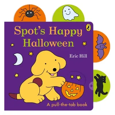 Spot’s Happy Halloween - Hill, Eric