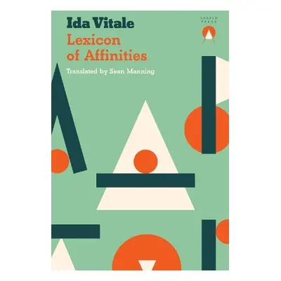 Lexicon of Affinities - Vitale, Ida