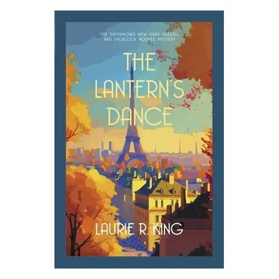 Lantern's Dance - King, Laurie R. (Author)