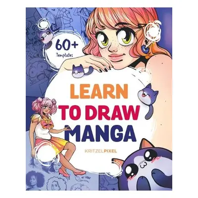 Learn to Draw Manga - KritzelPixel