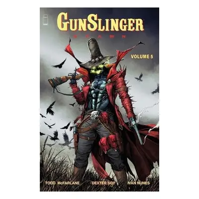 Gunslinger Spawn Volume 5 - McFarlane, Todd