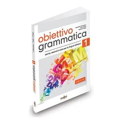 Obiettivo Grammatica 1 (A1-A2) - Fragai, Eleonora