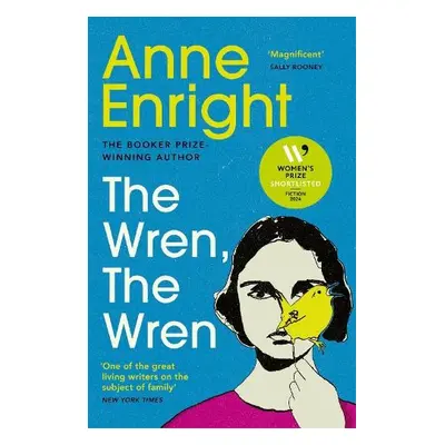 Wren, The Wren - Enright, Anne