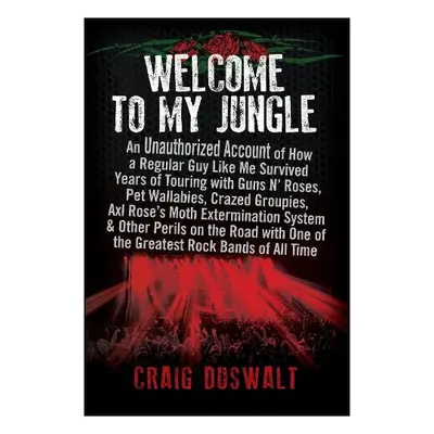 Welcome to My Jungle - Duswalt, Craig