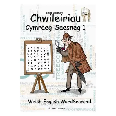 Chwileiriau Cymraeg-Saesneg 1 / Welsh-English Word Search 1 - Lucas, Keith Paul