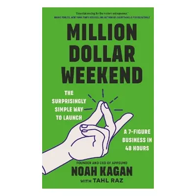 Million Dollar Weekend - Kagan, Noah