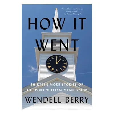 How It Went - Berry, Wendell