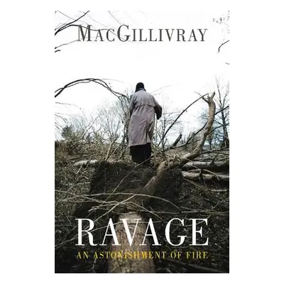 Ravage - MacGillivray