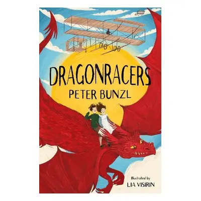 Dragonracers - Bunzl, Peter