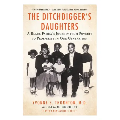 Ditchdigger's Daughters - Thornton, Yvonne S.