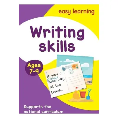 Writing Skills Activity Book Ages 7-9