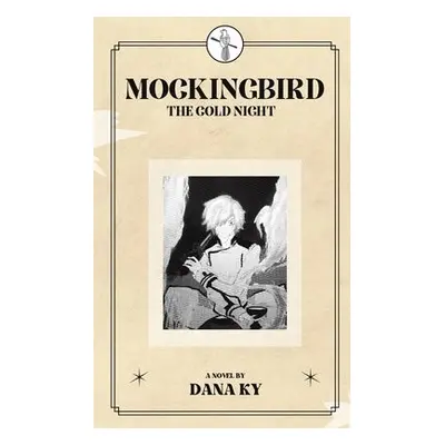 Mockingbird - Ky, Dana