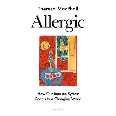 Allergic - MacPhail, Theresa