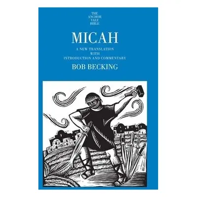 Micah - Becking, Bob