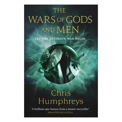 Wars of Gods and Men - Humphreys, Chris