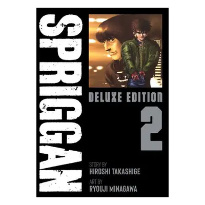 SPRIGGAN: Deluxe Edition 2 - Takashige, Hiroshi