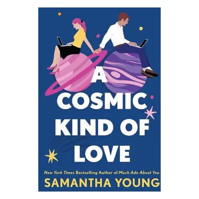 Cosmic Kind of Love - Young, Samantha