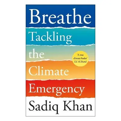 Breathe - Khan, Sadiq