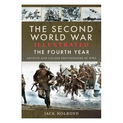 Second World War Illustrated - Holroyd, Jack