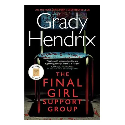 Final Girl Support Group - Hendrix, Grady