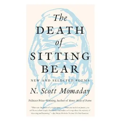 Death of Sitting Bear - Momaday, N. Scott