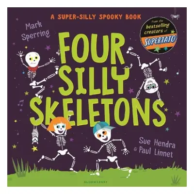 Four Silly Skeletons - Sperring, Mark