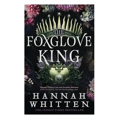 Foxglove King - Whitten, Hannah