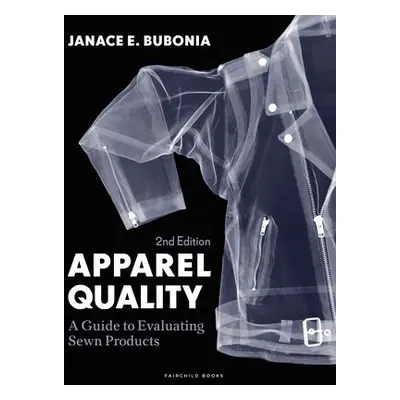 Apparel Quality - Bubonia, Janace E. (Texas Christian University, USA)