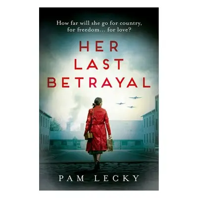 Her Last Betrayal - Lecky, Pam