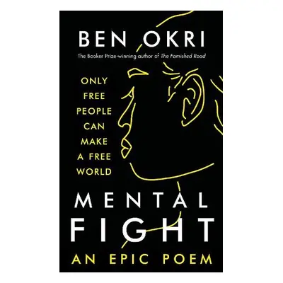 Mental Fight - Okri, Ben