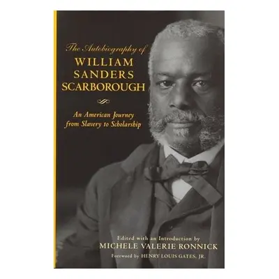 Autobiography of William Sanders Scarborough - Scarborough, William Sanders