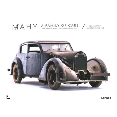 Mahy. A Family of Cars - Mahy, Michel a Rawoens, Wouter