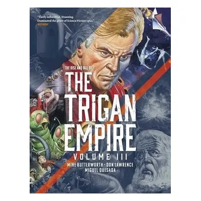 Rise and Fall of the Trigan Empire, Volume III - Lawrence, Don