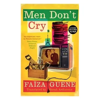 Men Don't Cry - Guene, Faiza