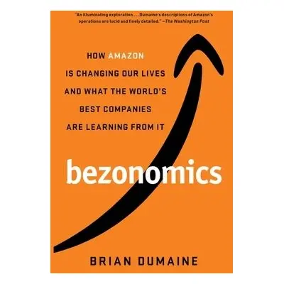 Bezonomics - Dumaine, Brian