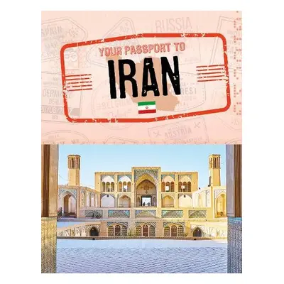 Your Passport to Iran - Petersohn, Sara