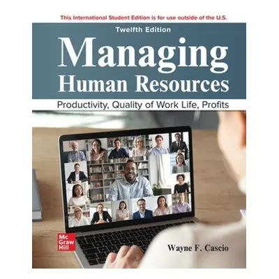 Managing Human Resources ISE - Cascio, Wayne