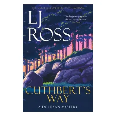 Cuthbert's Way - Ross, LJ