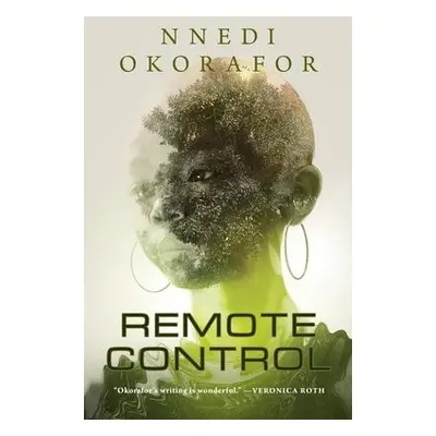 Remote Control - Okorafor, Nnedi