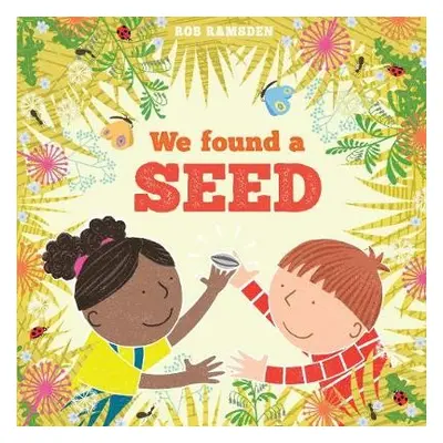 We Found a Seed - Ramsden, Rob