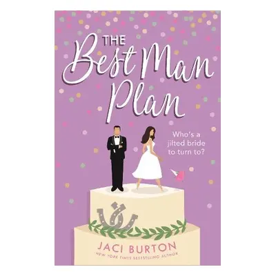 Best Man Plan - Burton, Jaci (Author)