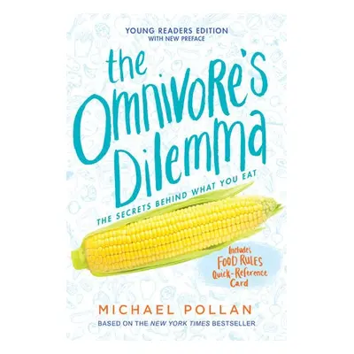 Omnivore's Dilemma - Pollan, Michael