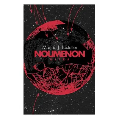 Noumenon Ultra - Lostetter, Marina J.