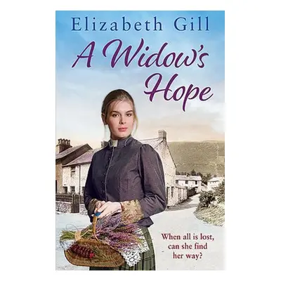 Widow's Hope - Gill, Elizabeth